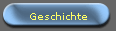 Geschichte